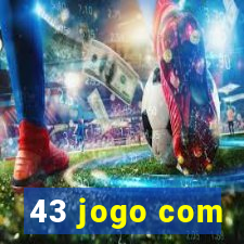 43 jogo com