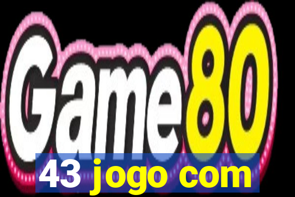 43 jogo com