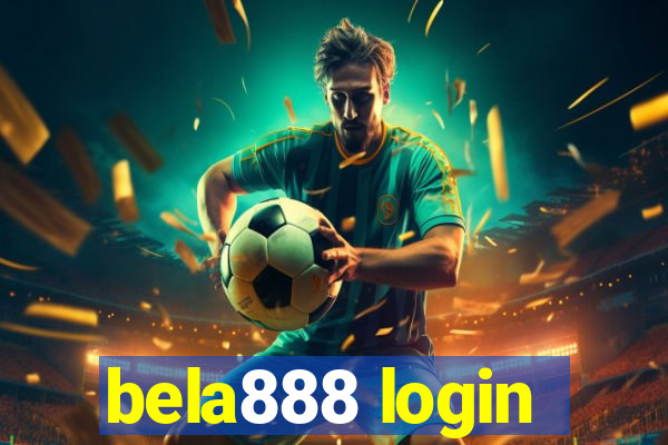 bela888 login