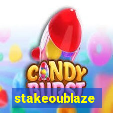 stakeoublaze