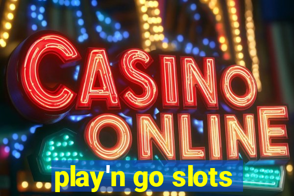 play'n go slots