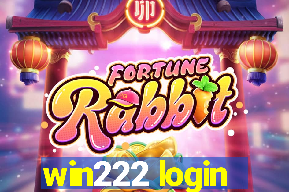 win222 login