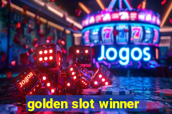 golden slot winner