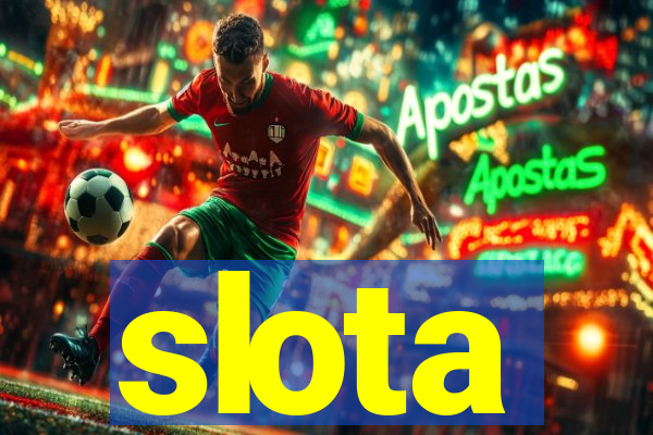 slota