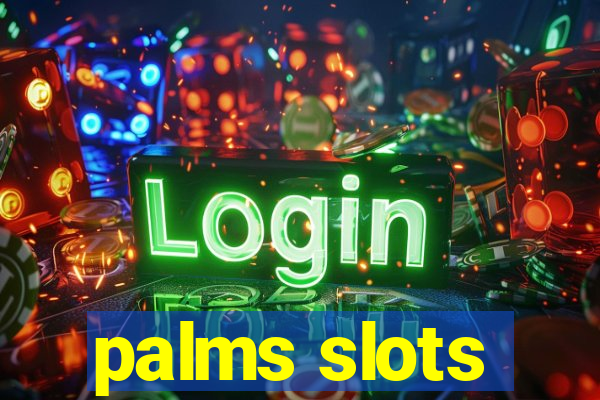 palms slots