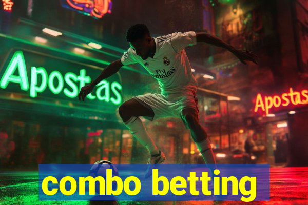 combo betting