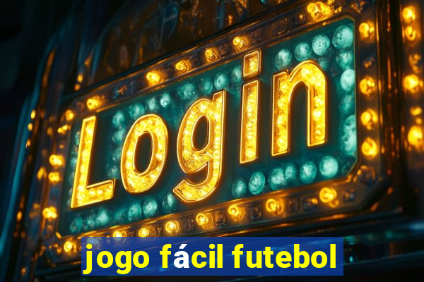 jogo fácil futebol