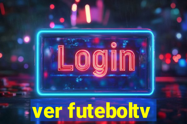 ver futeboltv