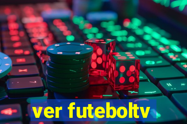 ver futeboltv