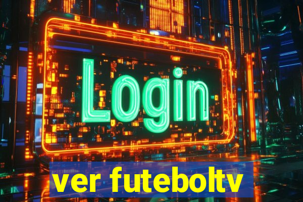 ver futeboltv