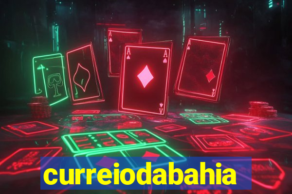 curreiodabahia