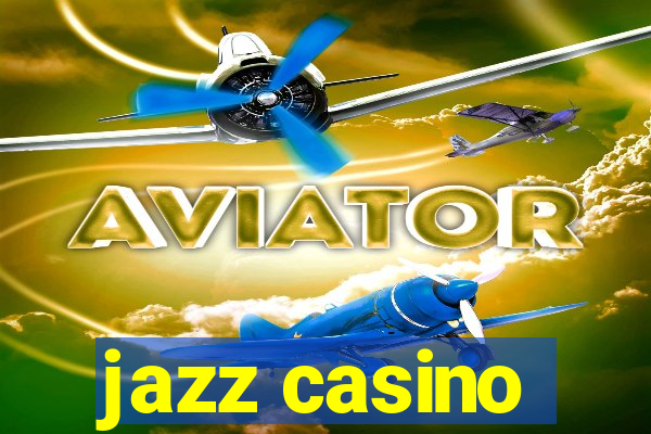 jazz casino