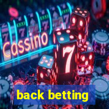 back betting