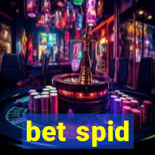 bet spid