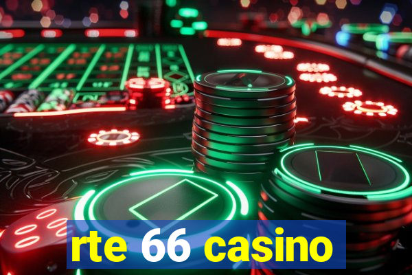 rte 66 casino