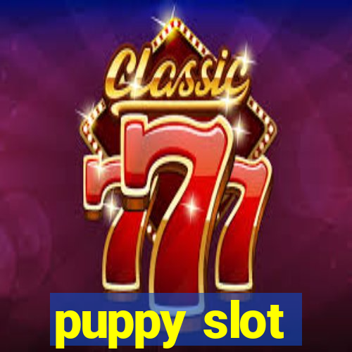 puppy slot