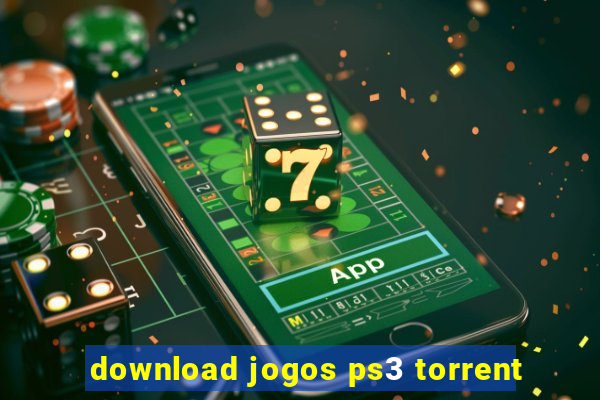 download jogos ps3 torrent