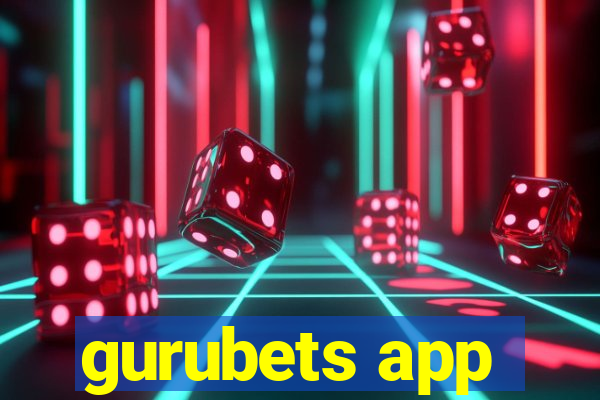 gurubets app