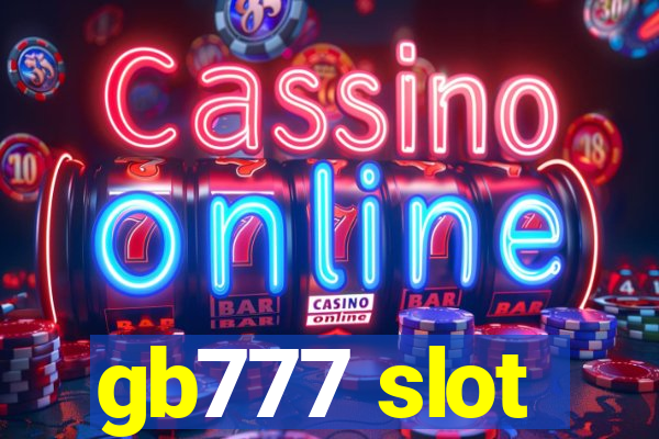 gb777 slot