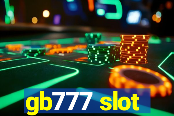 gb777 slot