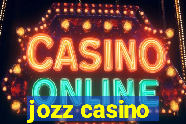 jozz casino