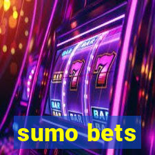 sumo bets