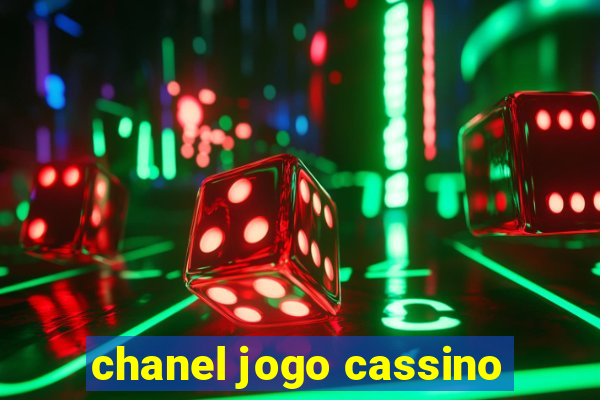 chanel jogo cassino