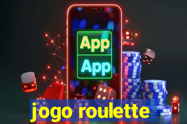 jogo roulette