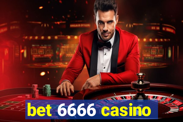 bet 6666 casino