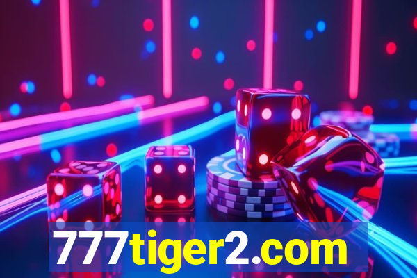 777tiger2.com