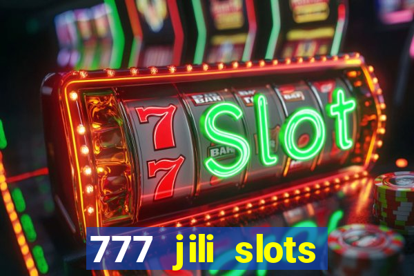 777 jili slots wild access