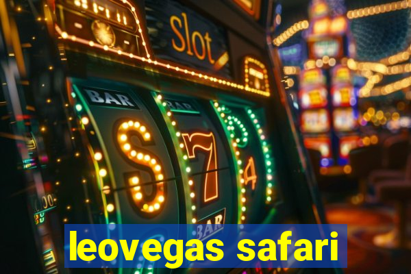 leovegas safari