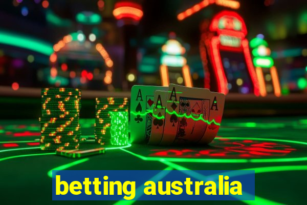 betting australia