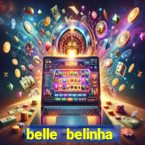 belle belinha vazados gratis