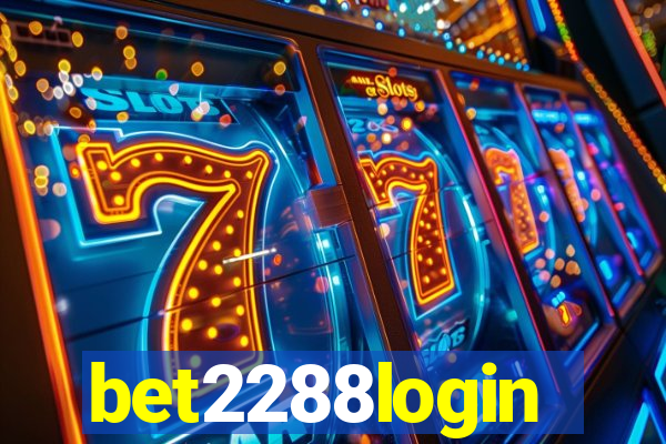 bet2288login