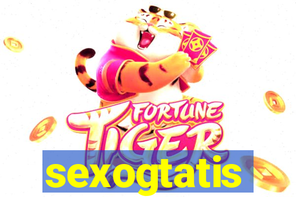 sexogtatis