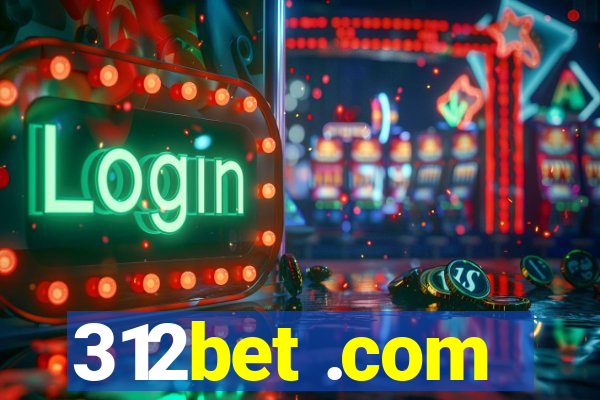 312bet .com