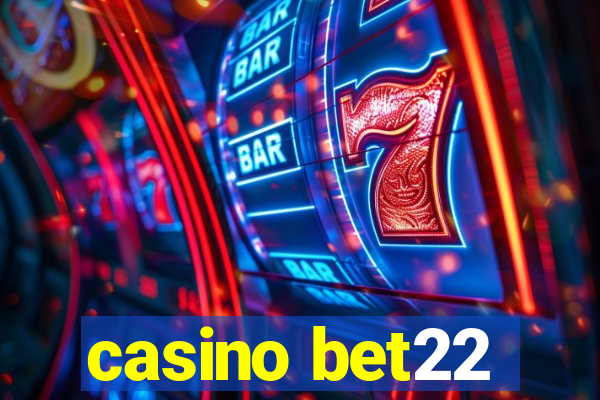 casino bet22