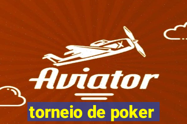 torneio de poker