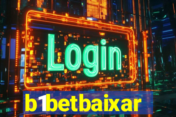 b1betbaixar