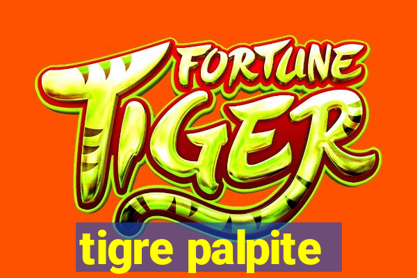 tigre palpite