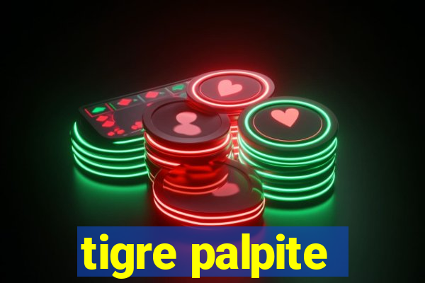 tigre palpite