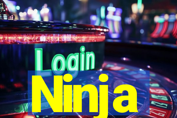 Ninja