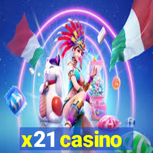 x21 casino