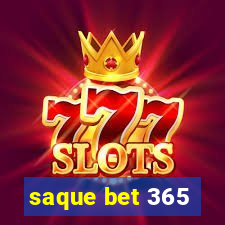 saque bet 365