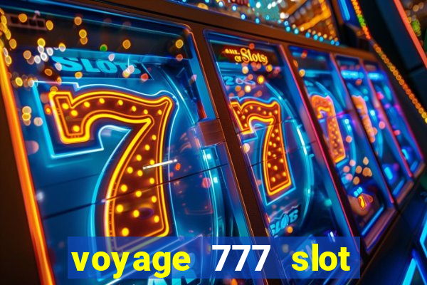 voyage 777 slot crash games