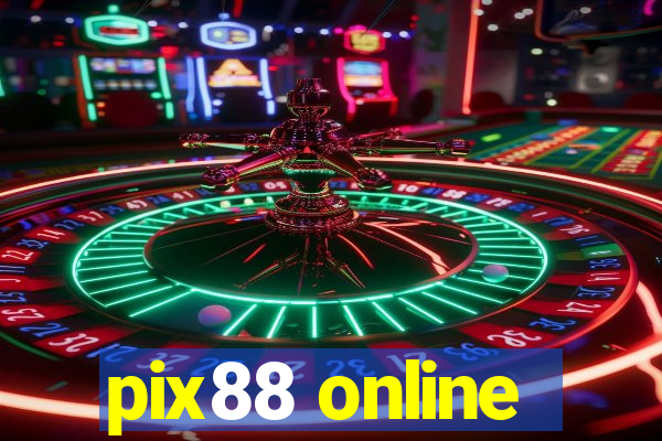 pix88 online