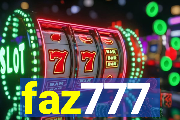 faz777