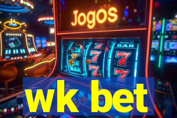 wk bet