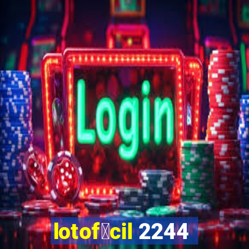 lotof谩cil 2244